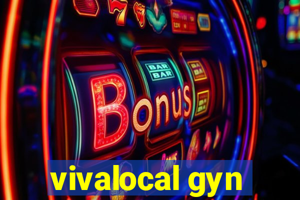 vivalocal gyn